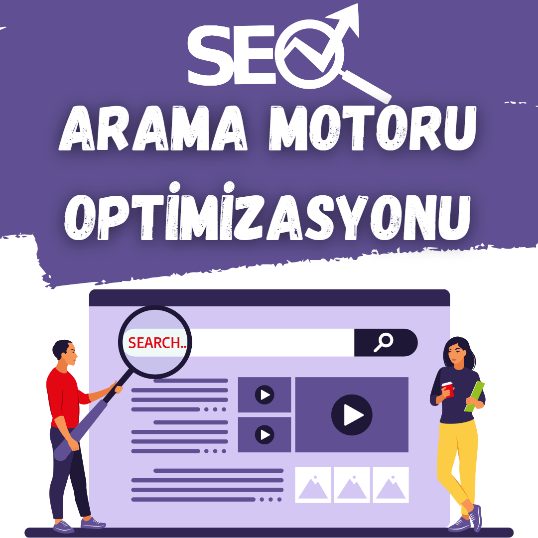 Arama Motoru Optimizasyonu (SEO)